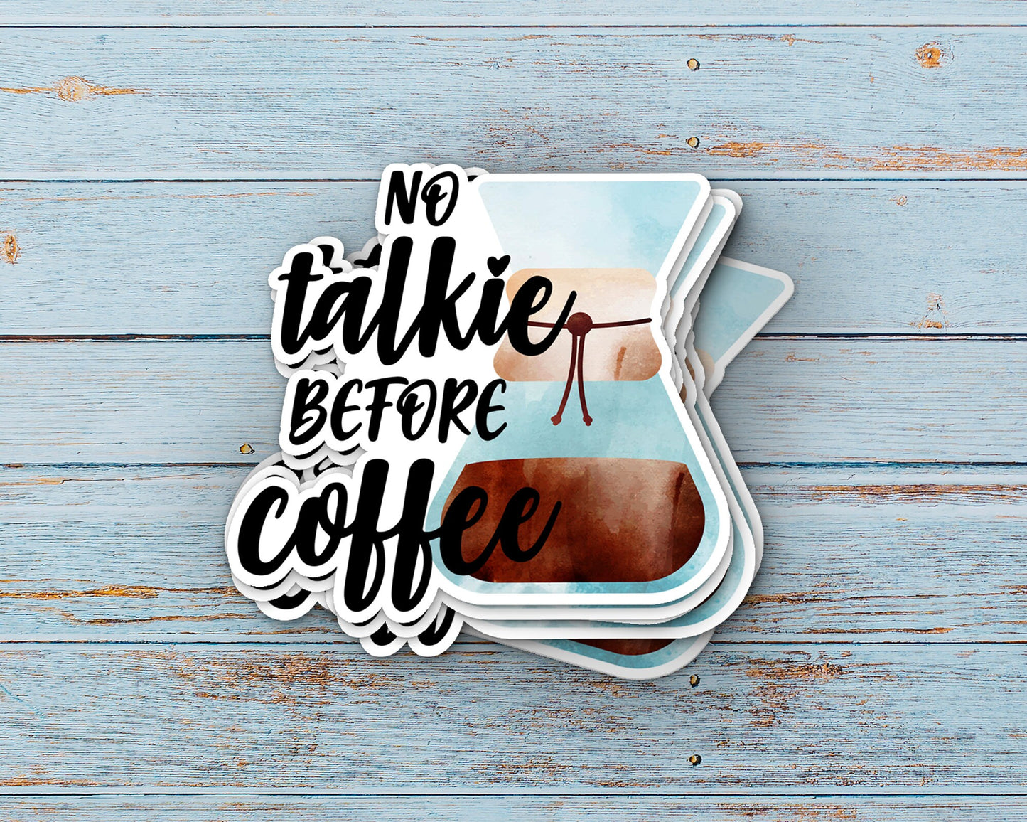 No Talkie Before Coffee Vinyl Sticker | Weatherproof | Matte or Glossy