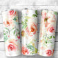 Flowers 4 Tumbler- 20oz Skinny Straight Tumbler - Stainless Steel - Travel Cup - Gift - Everyday Use